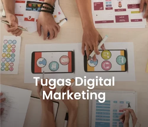 Tugas Digital Marketing: Cara Efektif Digital Marketing