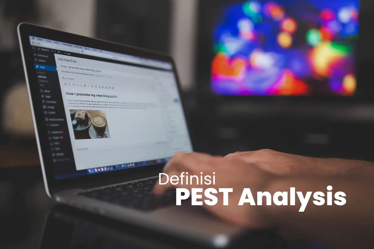 definisi PEST Analysis